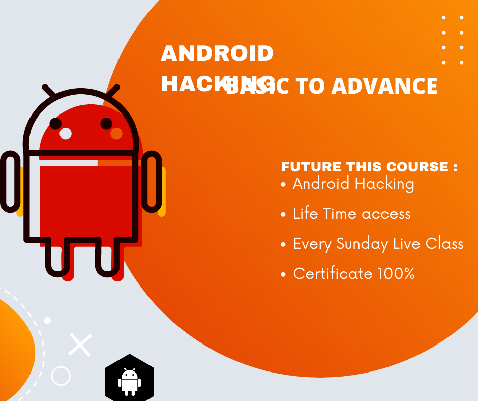 Basice to advance Android Hacking Training